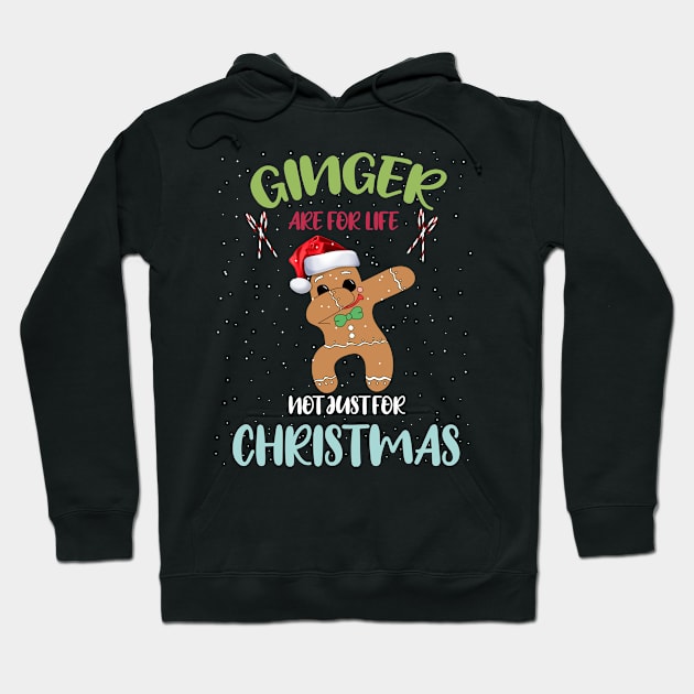 Gingers are for life not just for Christmas Funny dabbing gingerbread wearing Santa hat Hoodie by Merchpasha1